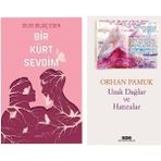 Bir Kürt Sevdim - Dilek Bilgiç Esen - Uzak Dağlar ve Hatıralar - Orhan Pamuk