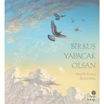 Bir Kuş Yapacak Olsan - Meg Mckinlay