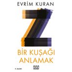 Bir Kuşağı Anlamak Evrim Kuran Mundi