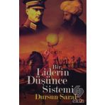 BIR LIDERIN DÜŞÜNCE SISTEMI - DURSUN SARAL