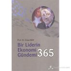 Bir Liderin Ekonomi Gündemi 365 - unsan ban