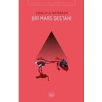 Bir Mars Destanı - Stanley G. Weinbaum