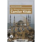 Bir Mimarın Kaleminden Camiler Kitabı - Mehmet Osmanlıoğlu