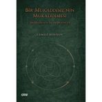 Bir Mukaddime’nin Mukaddimesi İbn Haldun ve İslam Düşüncesi