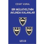 Bir Mülkiyeli’nin Aklında Kalanlar - Cevat Vural