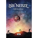 Bir Nebze - Adil Güzelsoy