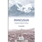 Bir Nefeste Kayseri 19 - Mancusun - İsmail Adil