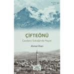 Bir Nefeste Kayseri 5 - Çifteönü - Ahmet İlhan