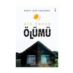 Bir Ömrün Ölümü - Deniz Işın Coşkuner - İkinci Adam Yayınları