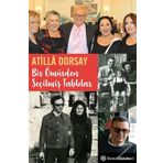 Bir Ömürden Seçilmiş Tablolar - Atilla Dorsay