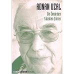 Bir Ömürden Süzülen Şiirler - Adnan Uzal