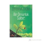 BIR ÖMÜRLÜK SABIR - GENEL
