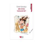 Bir Öykü Yazalım mı? - Cemil Kavukçu