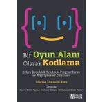 Bir Oyun Alanı Olarak Kodlama - Pegem Akademi Yayıncılık