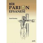 Bir Parion Efsanesi Suat Karataş