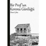Bir Prof'un Korona Günlüğü - Ömer Çaha
