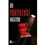 Bir Psikiyatrist Anlatıyor Güler Mocan