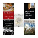 Bir Psikiyatristin Anıları - Bugünü Yaşama Arzusu - Bağışlanan Terapi - Güneşe Bakmak - Günübirlik Hayatlar - Irvin D. Yalom