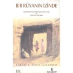 BIR RÜYANIN İZİNDE - SAMUEL B. YAHYA EL-MAĞRİBİ