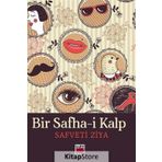 Bir Safha-i Kalp - Safveti Ziya