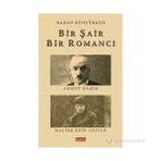 BIR ŞAIR BIR ROMANCI AHMET HAŞIM - HALIDE EDIP ADIVAR - NAZAN GÜNTÜRKÜN