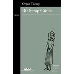 Bir Serap Günce - Orçun Türkay