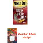 Bir Ses Böler Geceyi + Masallar Kitabı - Hayır