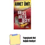 Bir Ses Böler Geceyi + Yapışkanlı Not Kağıdı - Hayır
