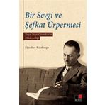 Bir Sevgi ve Şefkat Ürpermesi - Oğuzhan Karaburgu