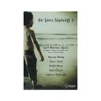 BIR ŞIIRIN SÖYLEDIĞI 3 - ŞERIF MEHMET UĞURLU