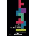 Bir Sistem Tartışması - Ahmet Misbah Demircan