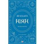 Bir Solukta Felsefe Rachel Poulton