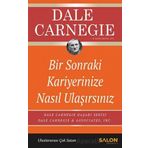 Bir Sonraki Kariyerinize Nasıl Ulaşırsınız - Dale Carnegie