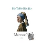 Bir Tablo Bir Şiir - Mehmet Çil