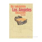 BIR TAKSICININ LOS ANGELES HIKAYELERI - DAN FANTE