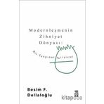 BIR TANPINAR FETIŞIZMI MODERNLEŞMENIN ZIHNIYET DÜNYASI - BESIM F. DELLALOĞLU