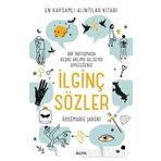 Bir Tartışmada Keşke Aklıma Gelseydi Diyeceğiniz İlginç Sözler Rosemarie Jarski