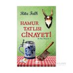 Bir Taşra Polisiyesi 2 Hamur Tatlısı Cinayeti - Rita Falk