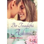 Bir Tesadüftü Aşkımız / Claudia Winter