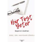 Bir Tost Yeter - Haydar Göksu
