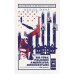 Bir Türk Polisinin Amerika`da Sergüzeştleri - Behlül Dana