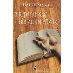BIR TUTAM SAÇ BIR ALTIN YÜZÜK - HALIT PAYZA