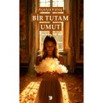 Bir Tutam Umut - Açelya Keleş