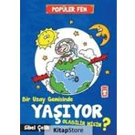 Bir Uzay Gemisinde Yaşıyor Olabilir Misin ? - Sibel Çelik