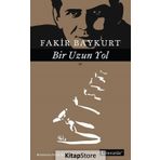 Bir Uzun Yol - Fakir Baykurt