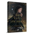 Bir Varis Yükseliyor (Ciltli) - Chloe C. Penaranda