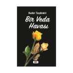 Bir Veda Havası Kader Taşdemir