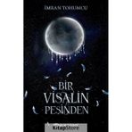 Bir Visalin Peşinden 2 İmran Tohumcu