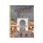Bir Volkanın Öyküsü - Nicholas Harris