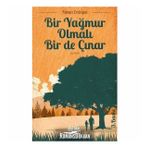 BIR YAĞMUR OLMALI BIR DE ÇINAR - YILMAZ ERDOĞAN